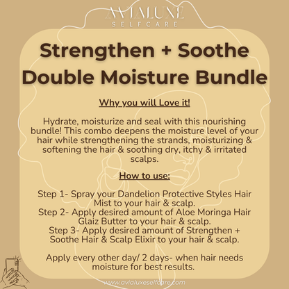 Strengthen + Soothe Double Moisture Bundle